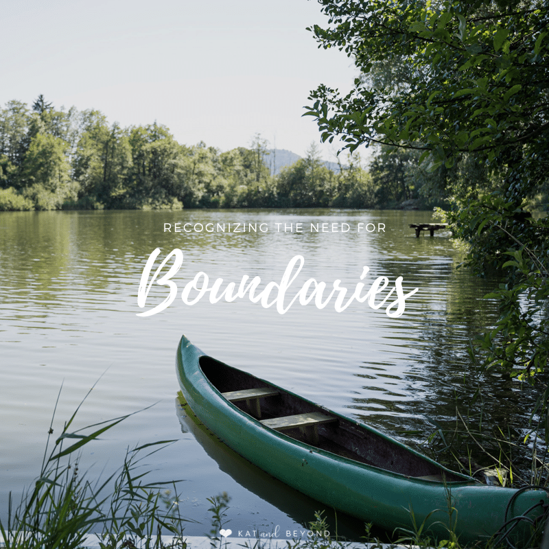 Recognizing the Need for Boundaries · Kat&Beyond