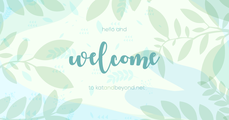 Welcome to Kat&Beyond