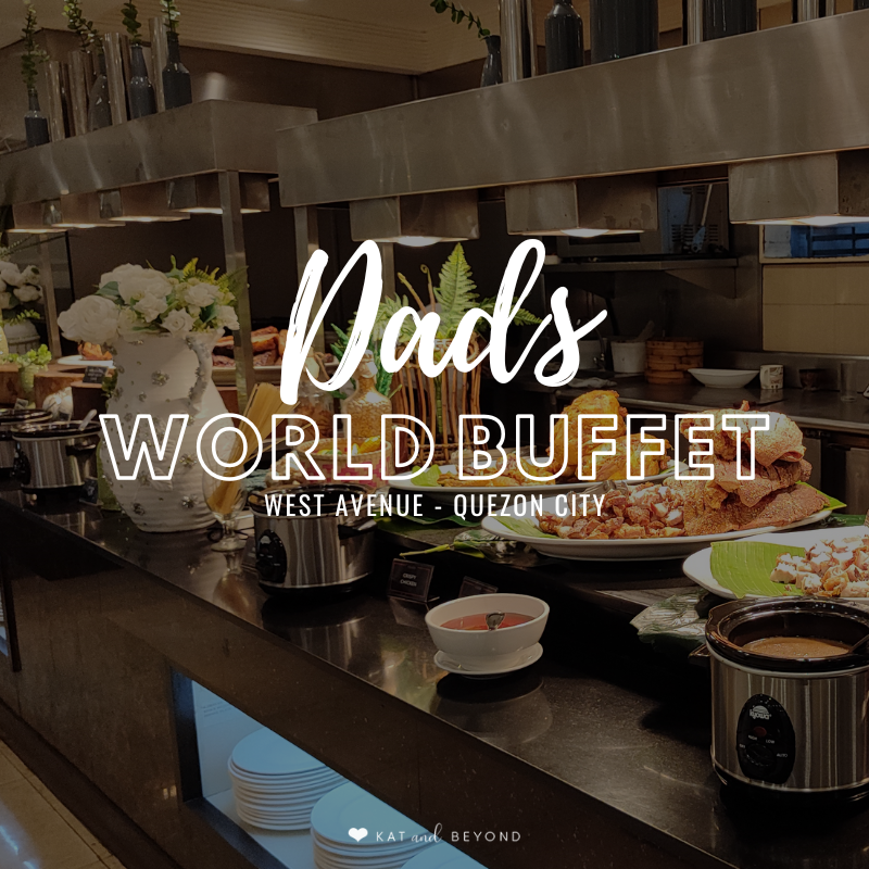 From Sushi to Sweets: DADS World Buffet Experience · Kat&Beyond